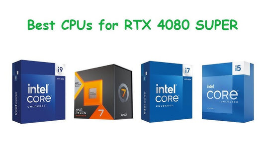 Best CPUs for RTX 4080 Super in 2025